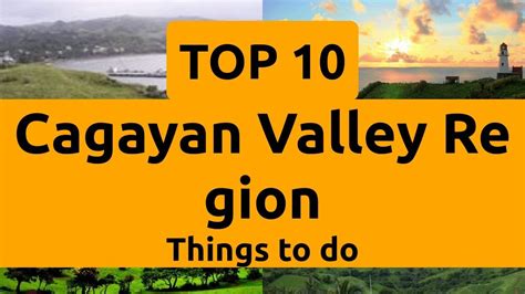 Top Things to Do in Cagayan Valley Region .